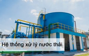 Hệ thống xử lý nước thải